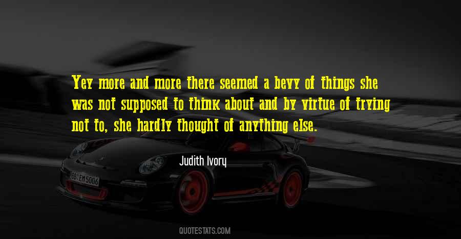 Judith Ivory Quotes #780345