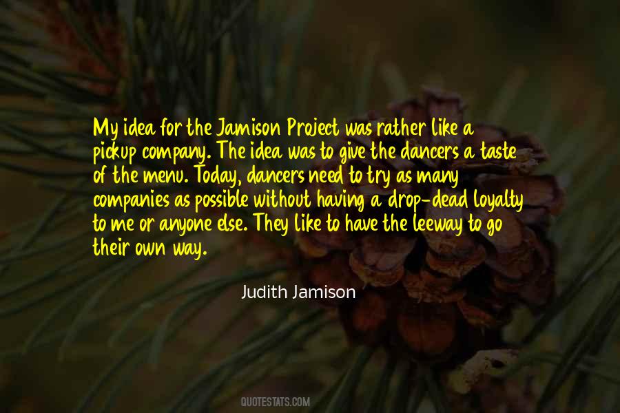 Judith Jamison Quotes #1295655