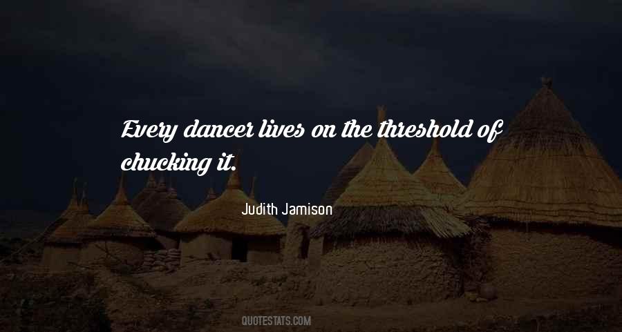 Judith Jamison Quotes #1418024