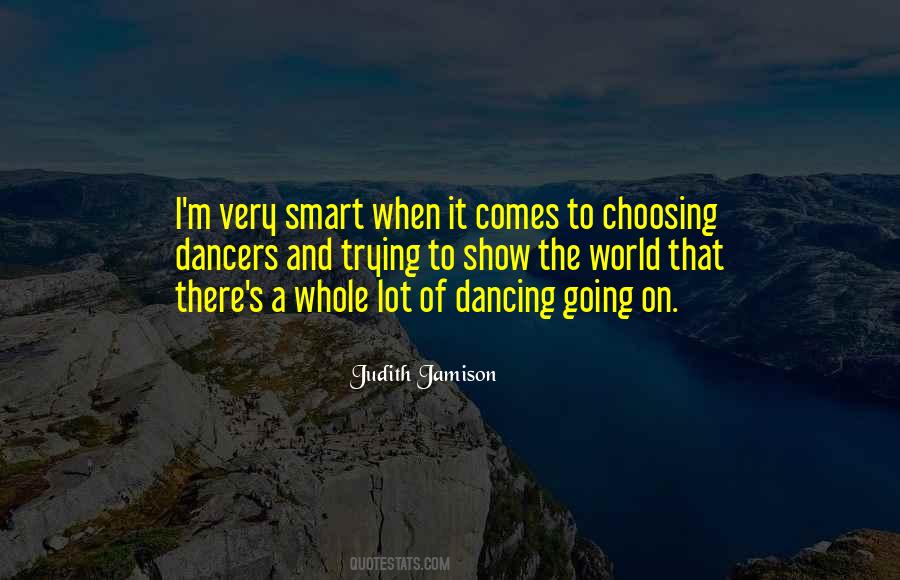 Judith Jamison Quotes #1772025