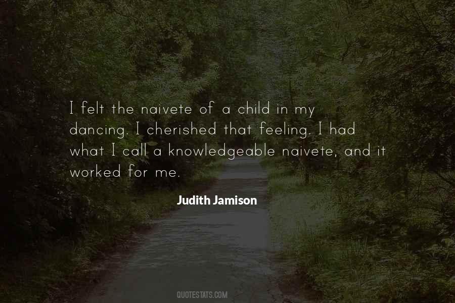 Judith Jamison Quotes #582262