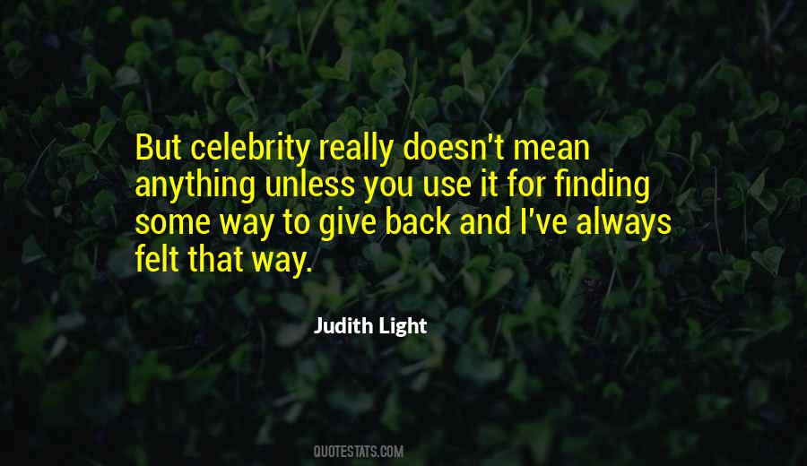 Judith Light Quotes #213764