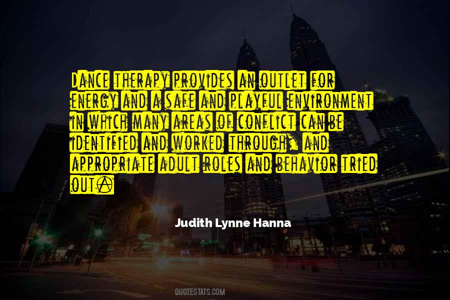 Judith Lynne Hanna Quotes #1651