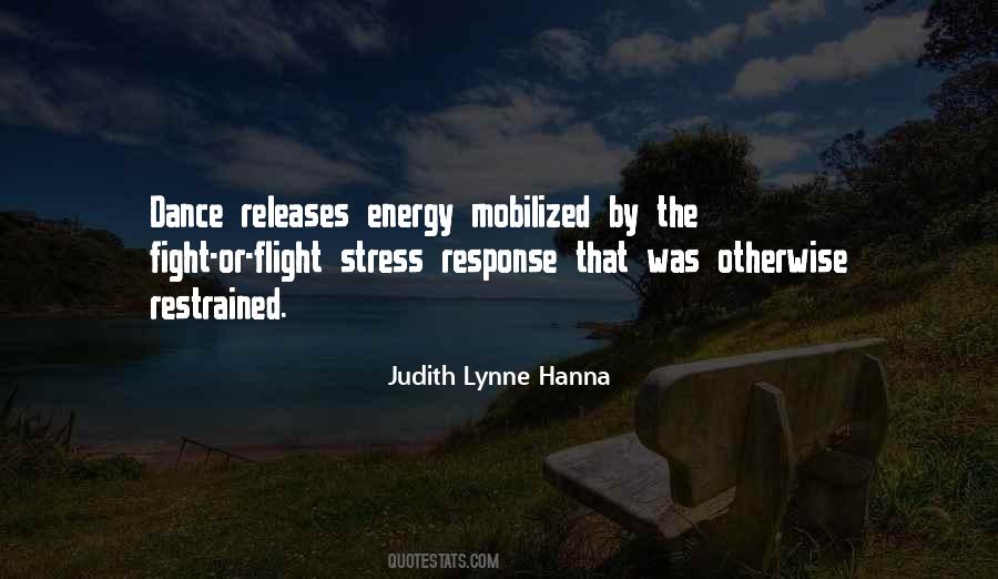 Judith Lynne Hanna Quotes #82016