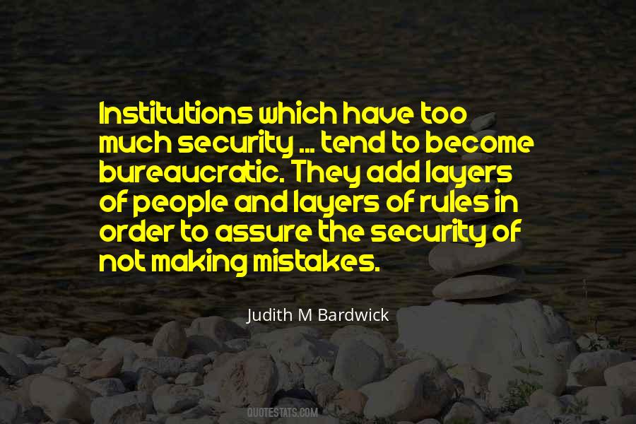 Judith M Bardwick Quotes #1033396