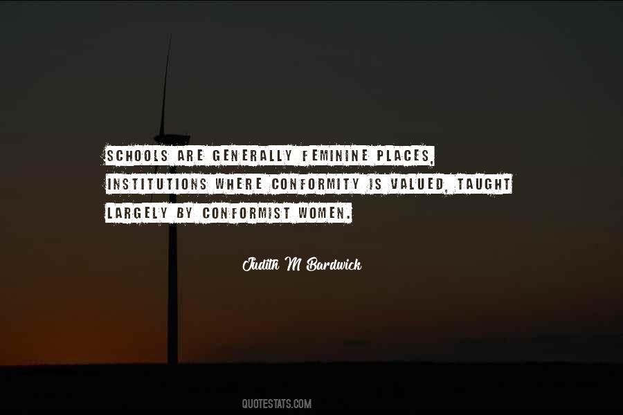 Judith M Bardwick Quotes #1157945