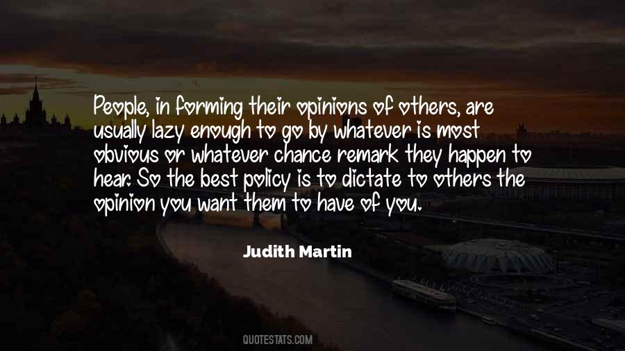 Judith Martin Quotes #1114863