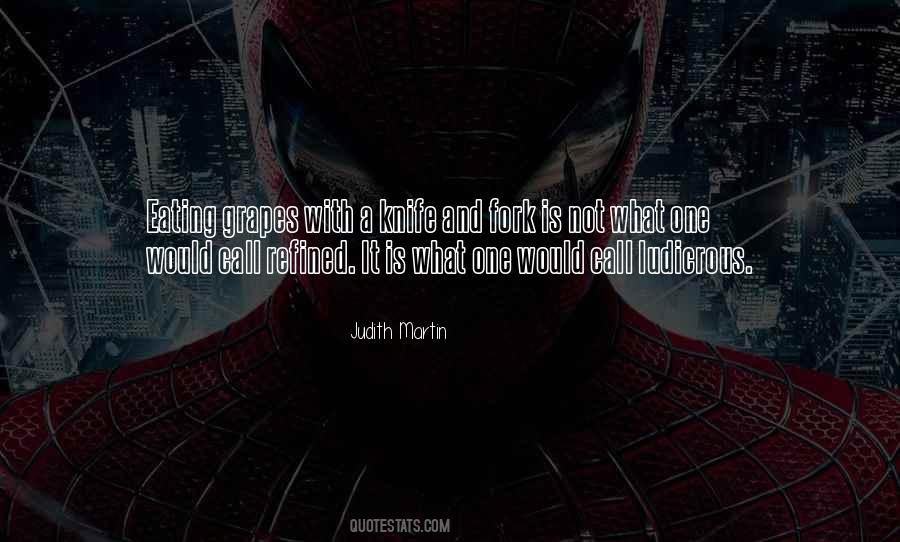 Judith Martin Quotes #377985