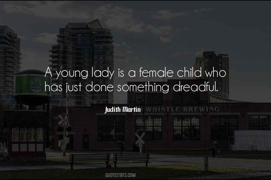 Judith Martin Quotes #588701