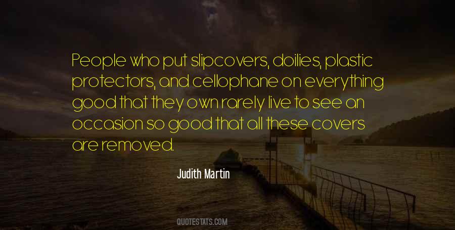 Judith Martin Quotes #801758
