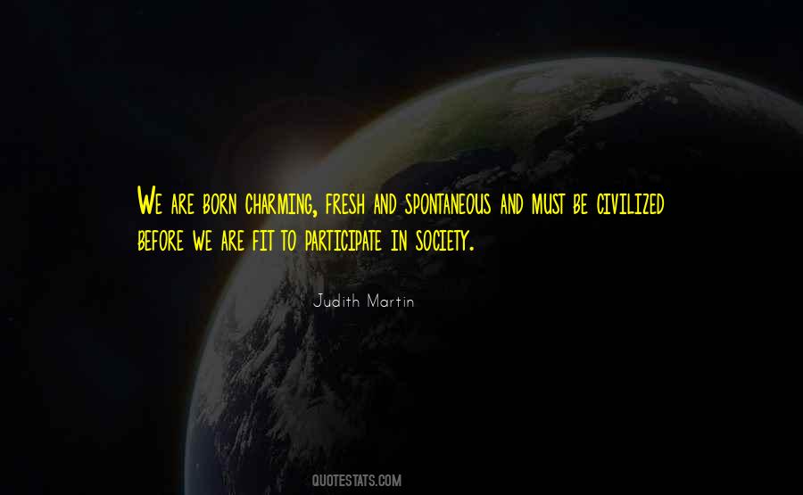 Judith Martin Quotes #810916