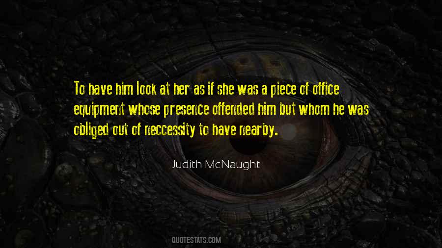 Judith McNaught Quotes #1728457