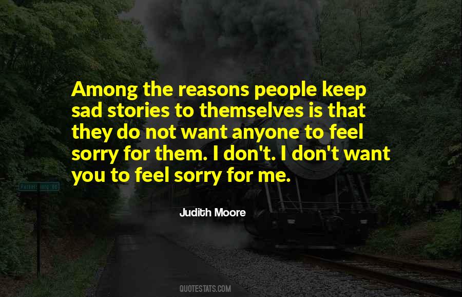 Judith Moore Quotes #1429807