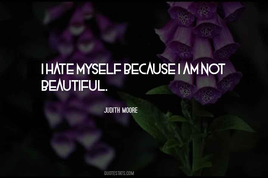 Judith Moore Quotes #360724