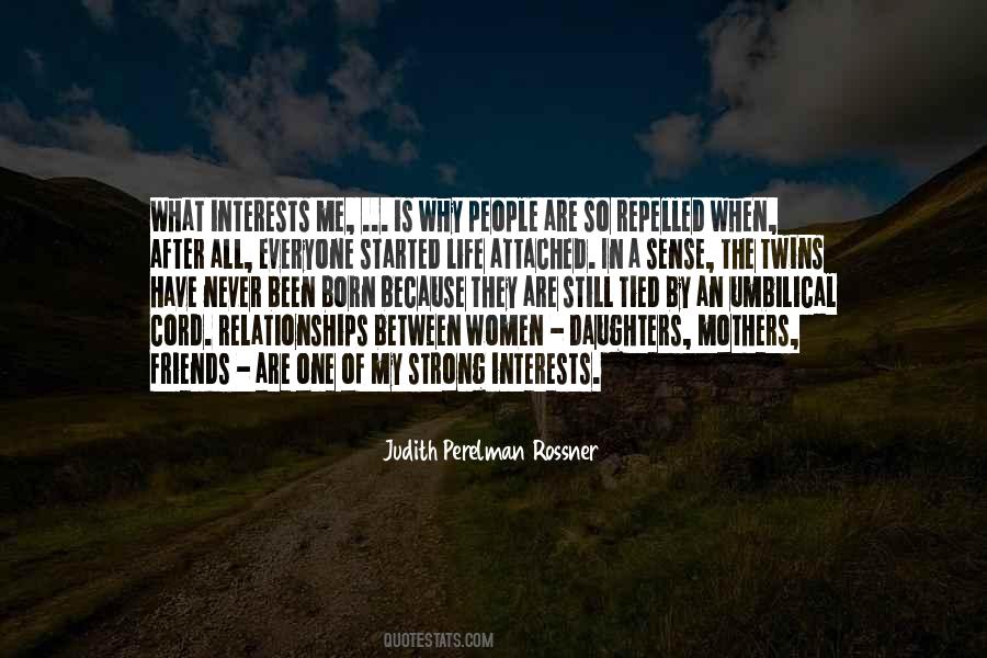 Judith Perelman Rossner Quotes #254615