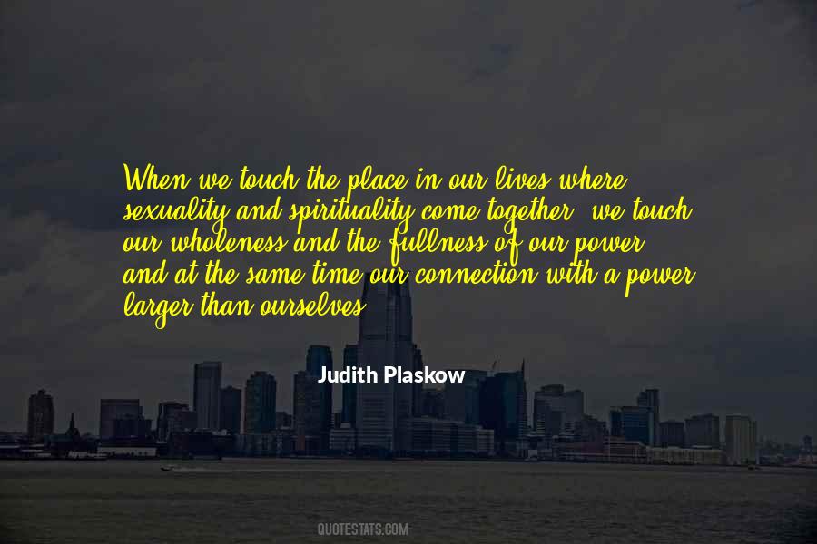 Judith Plaskow Quotes #1864083