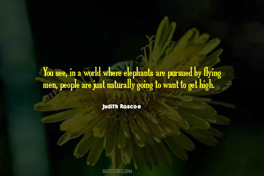 Judith Rascoe Quotes #1360360