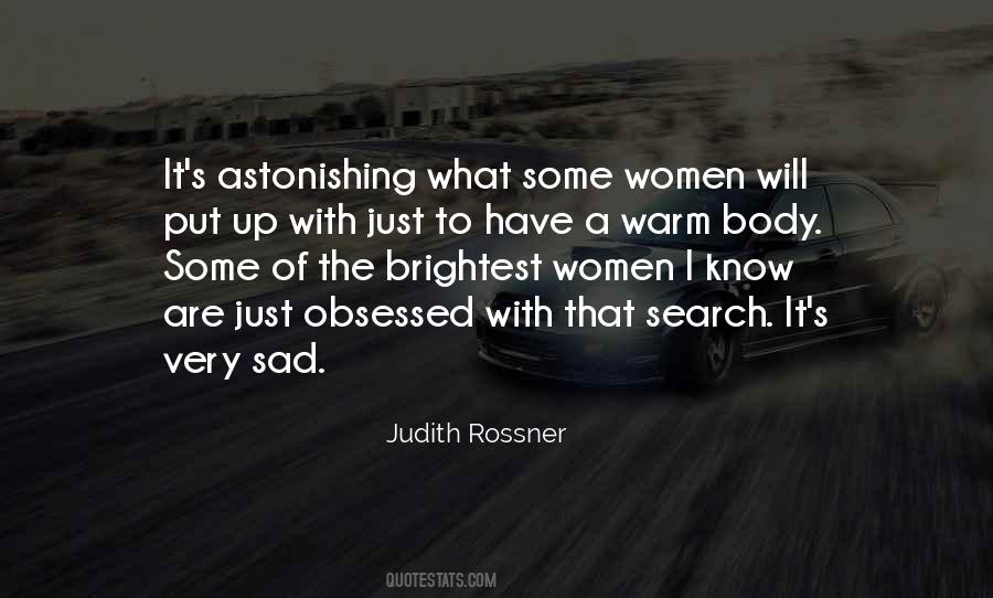 Judith Rossner Quotes #347212