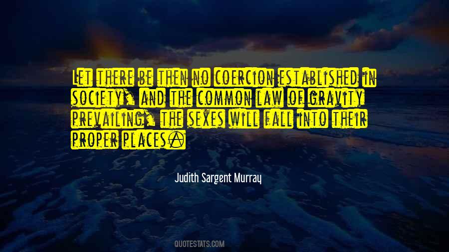 Judith Sargent Murray Quotes #749231