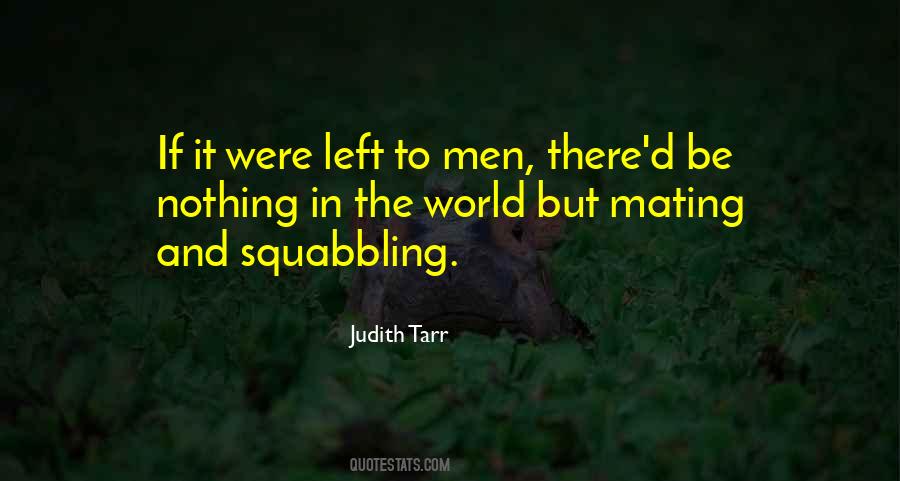 Judith Tarr Quotes #1783632