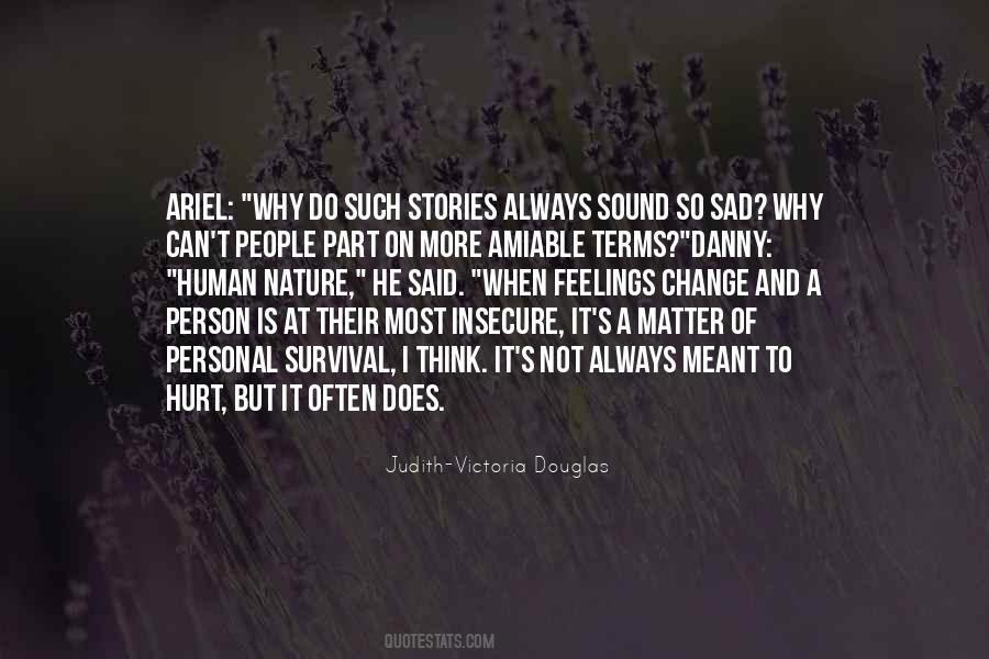 Judith-Victoria Douglas Quotes #917979