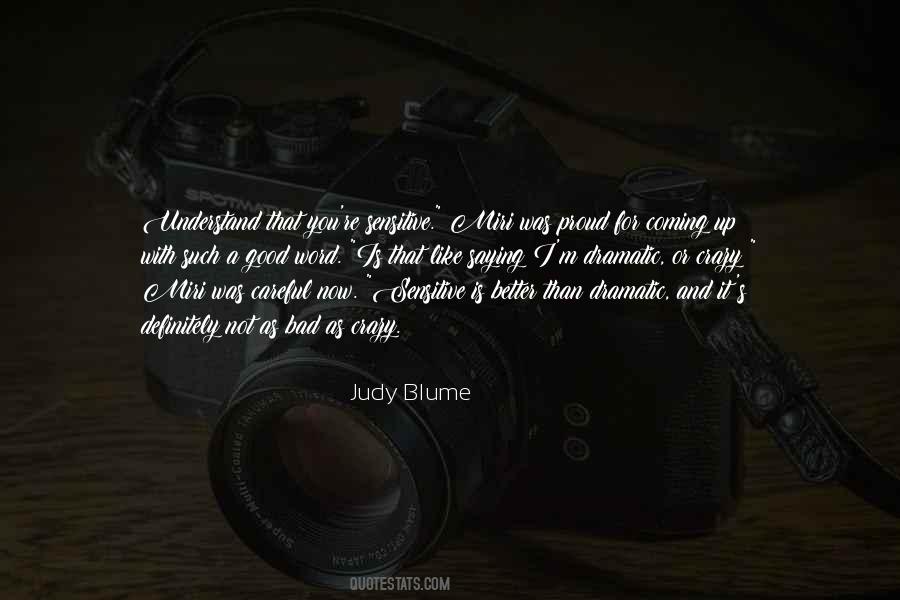Judy Blume Quotes #1628019