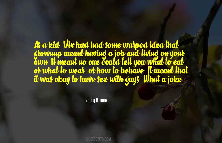 Judy Blume Quotes #346448