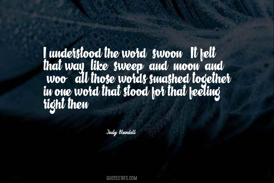 Judy Blundell Quotes #131952