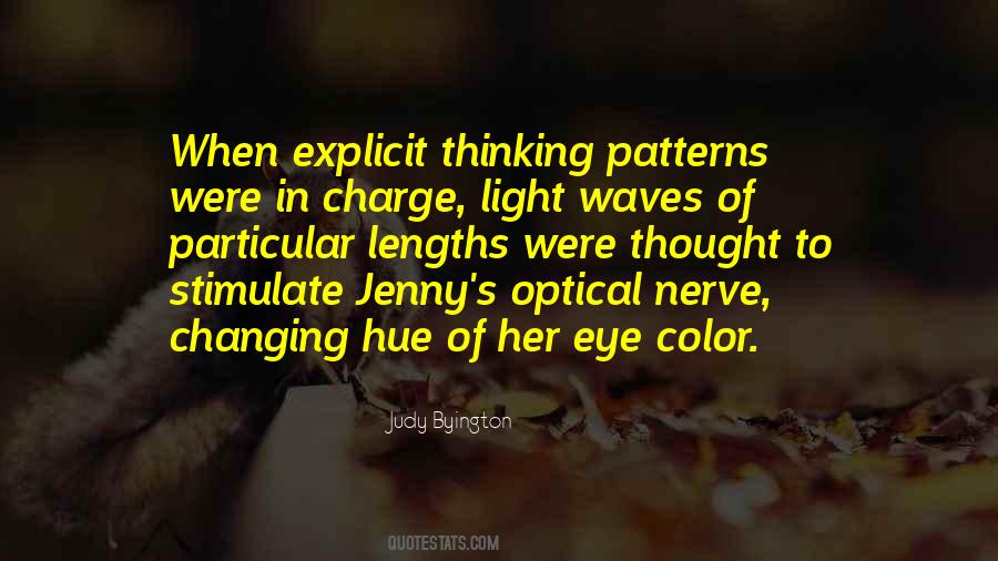 Judy Byington Quotes #639770