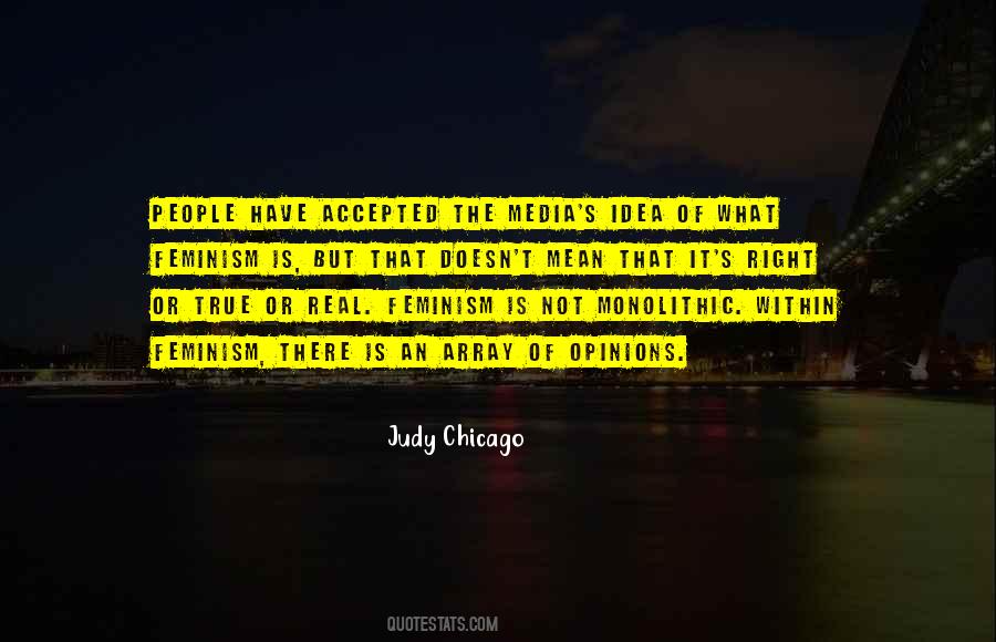 Judy Chicago Quotes #1682119