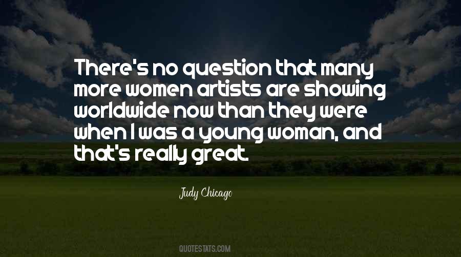 Judy Chicago Quotes #644146