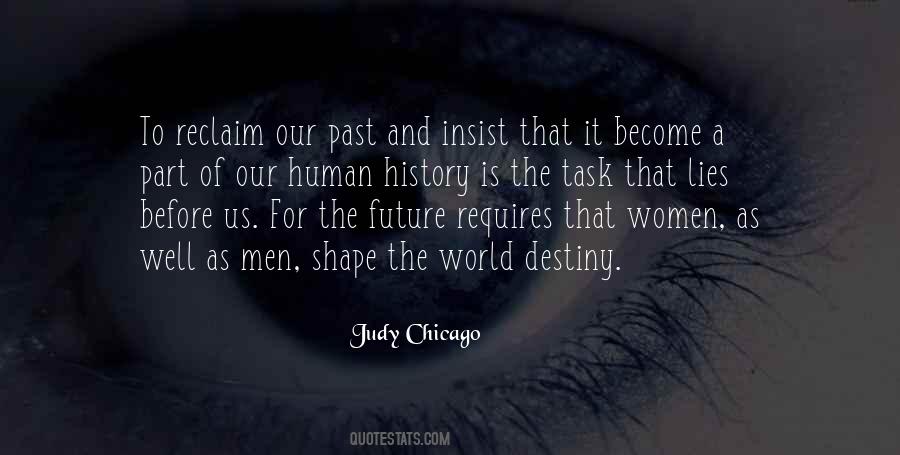 Judy Chicago Quotes #654564