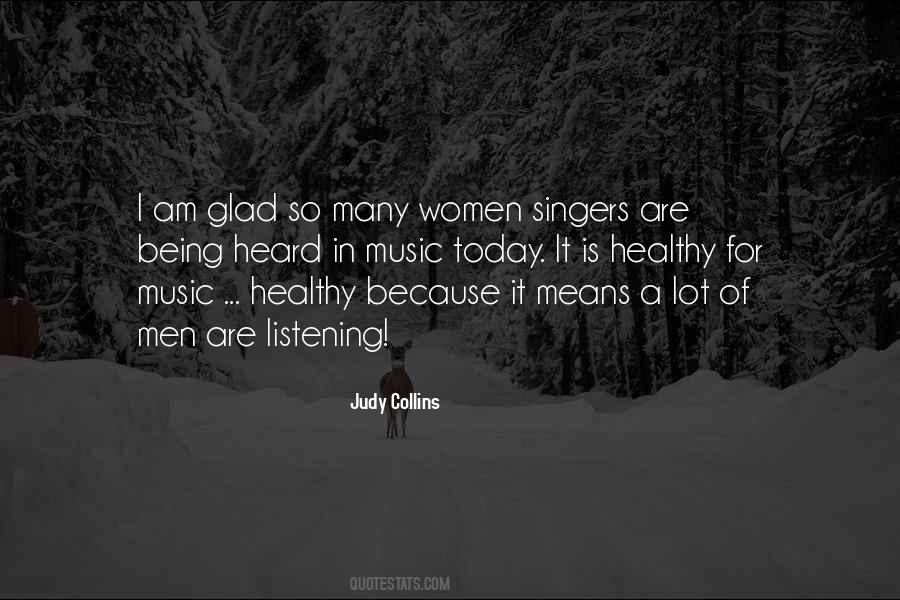 Judy Collins Quotes #1819610