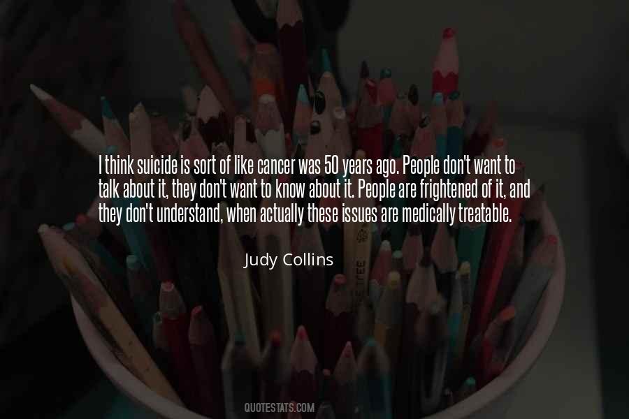 Judy Collins Quotes #383834