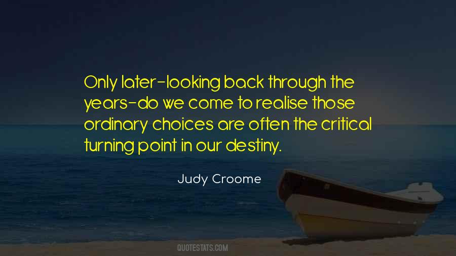 Judy Croome Quotes #1107333