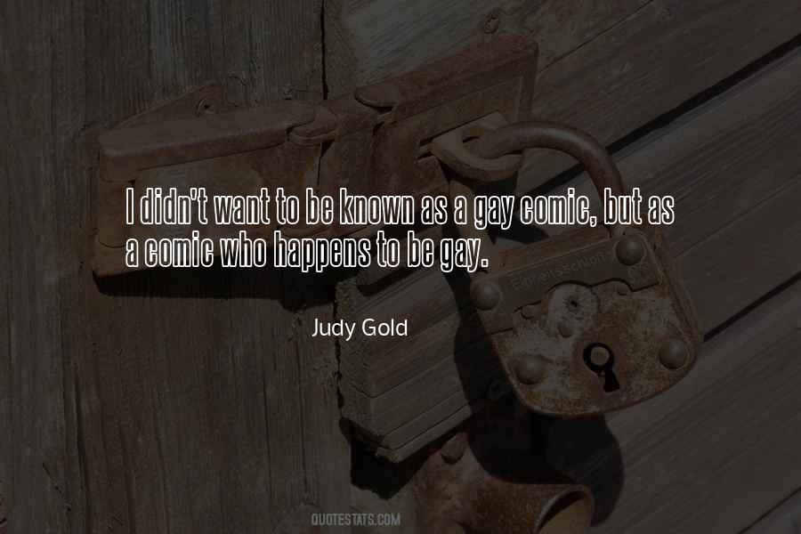 Judy Gold Quotes #1039159