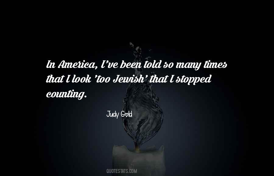 Judy Gold Quotes #1505385
