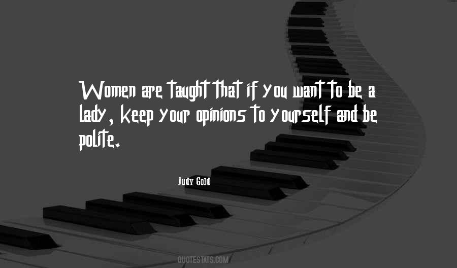 Judy Gold Quotes #1532191