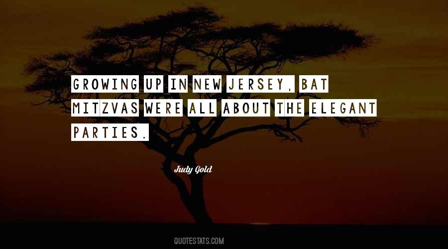 Judy Gold Quotes #1722699