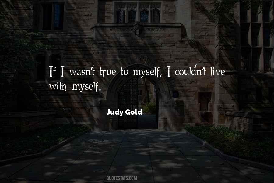 Judy Gold Quotes #213563