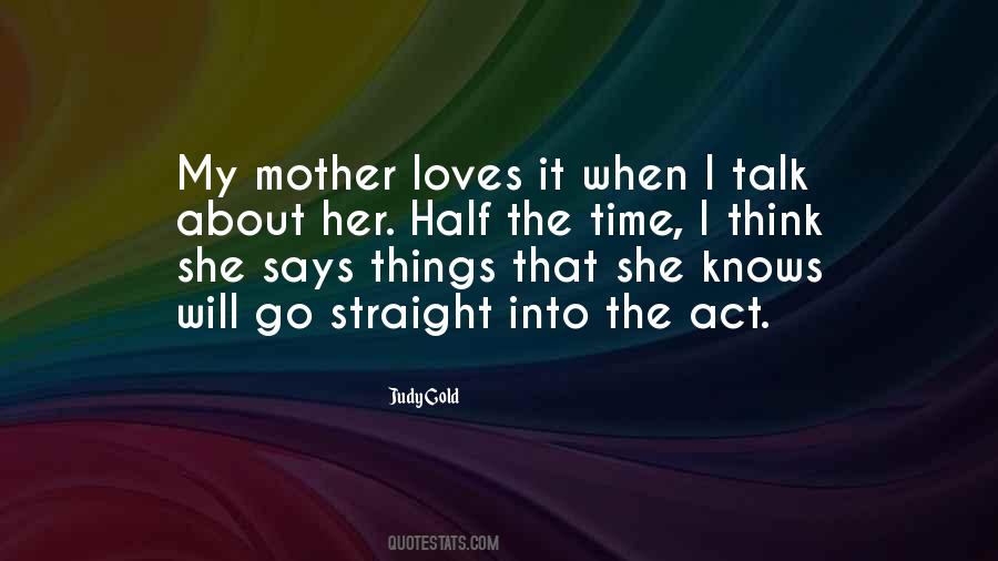Judy Gold Quotes #88907