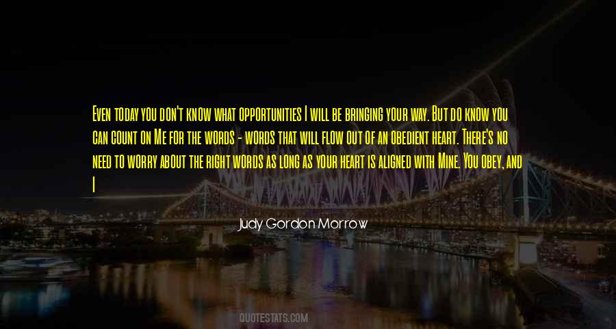 Judy Gordon Morrow Quotes #1833430