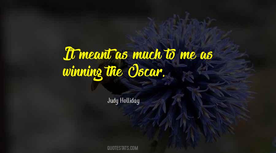 Judy Holliday Quotes #1063441