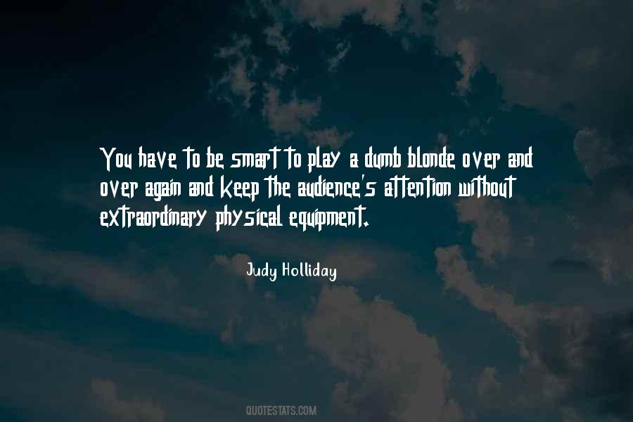 Judy Holliday Quotes #109328