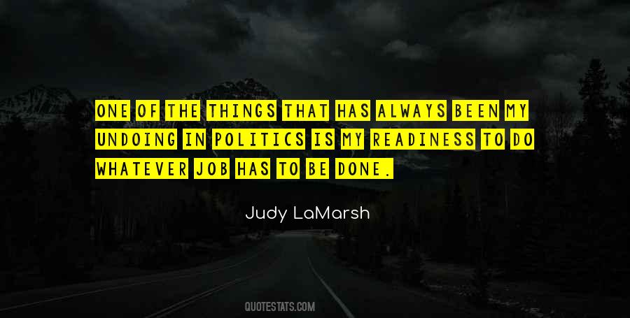 Judy LaMarsh Quotes #1321616