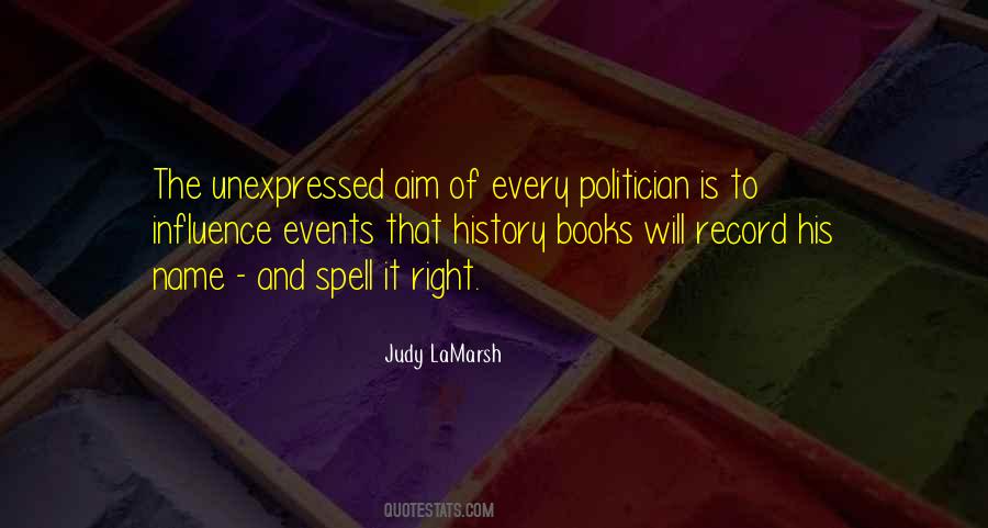 Judy LaMarsh Quotes #1580940