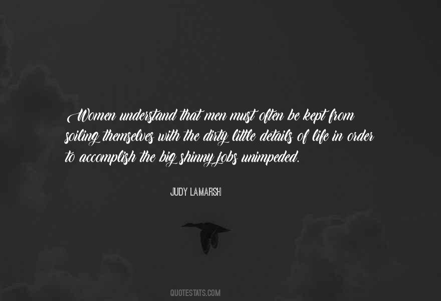 Judy LaMarsh Quotes #950311