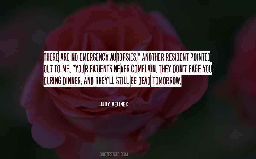 Judy Melinek Quotes #1207345