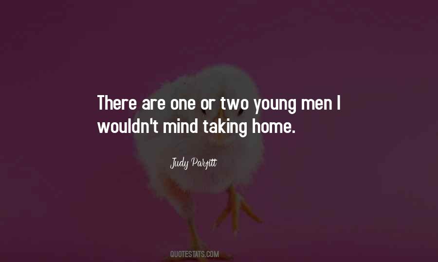 Judy Parfitt Quotes #1279381
