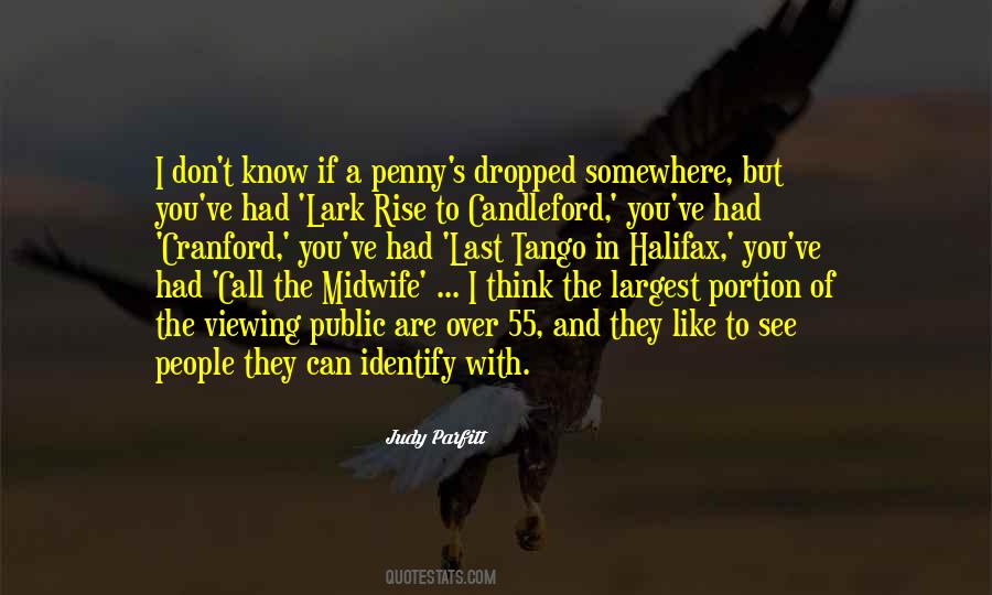 Judy Parfitt Quotes #1651960